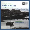 Vaughan Williams: Riders to the Sea; Flos Campi; Household Music [CD]