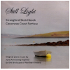 Still Light - Strangford Sketchbook; Causeway Coast Fantasy [CD]
