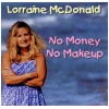 No Money No Makeup [CD]