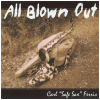 All Blown Out [CD]