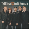 Todd Nolan & South Mountain [CD]