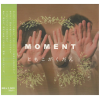Moment [CD]