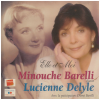 Elle et Moi - Minouche Barelli chante Lucienne Delyle [CD]