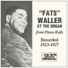 Fats Waller at the Organ - from Piano Rolls 1923-1927 [CD]