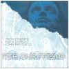For Our Friend [CD]