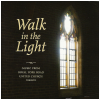 Walk in the Light [CD]