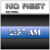 No Rest - 2:37 AM [CD]