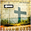 Broad Road [CD]