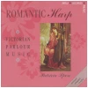 Romantic Harp - Victorian Parlour Music [CD]