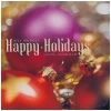 Happy Holidays [CD]
