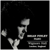 Brian Finley - Piano - Wigmore Hall [CD]