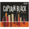 Captain Black Big Band [CD]