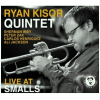 Ryan Kisor Quintet - Live At Smalls [CD]