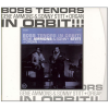 Boss Tenors in Orbit [CD]