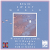 Begin Sweet World [CD]