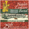 Naples Concert Band - 25th Anniversary [CD]