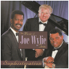 Sophistication - The Joe Wylie Trio [CD]