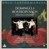 Gala Performances: Domingo & Rostropovich Live In Concert [Laserdisc]