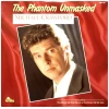 The Phantom Unmasked:  Michael Crawford (2 LPs) [Vinyl]