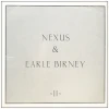 Nexus & Earle Birney II [Vinyl]