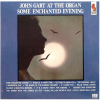 John Gart at the Organ: Some Enchanted Evening [Vinyl]