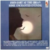 John Gart at the Organ: Some Enchanted Evening [Vinyl]
