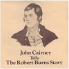John Cairney Tells The Robert Burns Story (2 LPs) [Vinyl]