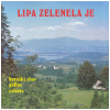 Lipa Zelenela Je [Vinyl]