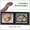 Canadian Rattlesnakes [Vinyl]