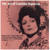 The Art of Conchita Supervia (2 LPs) [Vinyl]