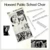 Howard Public School Choir [Vinyl]