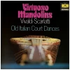 Virtuoso Mandolins - Old Italian Court Dances [Vinyl]