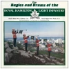 The Bugles & Drums of the Royal Hamilton Light Infantry [Vinyl]