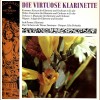 Die Virtuose Klarinette - Krommer, Weber, Debussy, Wagner [Vinyl]
