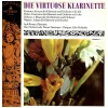 Die Virtuose Klarinette - Krommer, Weber, Debussy, Wagner [Vinyl]