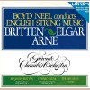Boyd Neel Conducts British String Music: Britten, Elgar, Arne [Vinyl]