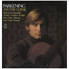 Parkening and the Guitar: Music of Two Centuries [Vinyl]