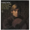 Parkening and the Guitar: Music of Two Centuries [Vinyl]