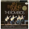 An Evening with the Romeros [Vinyl]