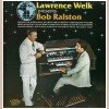 Lawrence Welk presents Bob Ralston [Vinyl]