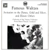 Famous Waltzes: Invitation to the Dance, Gold & Silver, eleven others (2 LPs) [Vinyl]