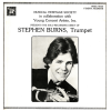 Stephen Burns, Trumpet - The Solo Recording Debut [Vinyl]