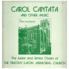 Carol Cantata and Other Music [Vinyl]