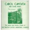 Carol Cantata and Other Music [Vinyl]