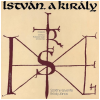 Istvan A Kiraly (Rockopera) (2 LPs) [Vinyl]