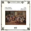 The Merry Companions: Songs and Catches from Purcell to Arne [Vinyl]