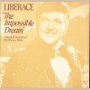 Liberace: The Impossible Dream [Vinyl]