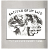 Skipper of My Life - The Maxner Family Band [Vinyl]