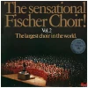 The Sensational Fischer Choir Vol. 2 [Vinyl]