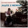 Pojte z menoj! : Slovenske narodne pesmi : Slovene folk songs [Vinyl]